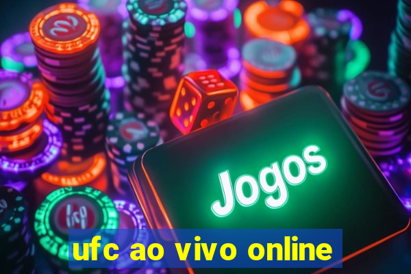 ufc ao vivo online