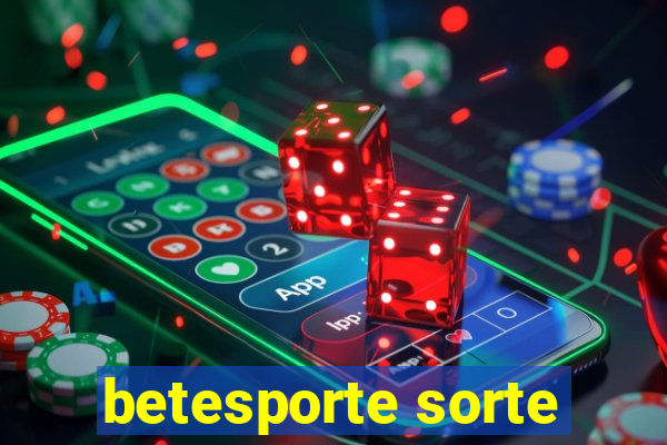 betesporte sorte