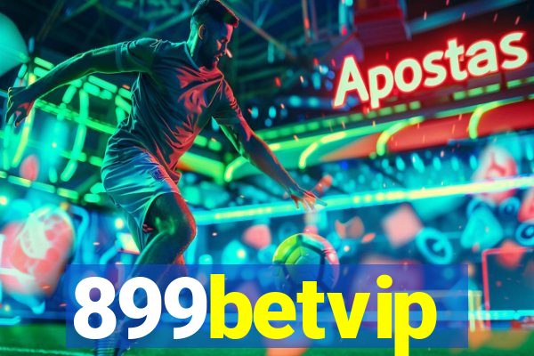 899betvip