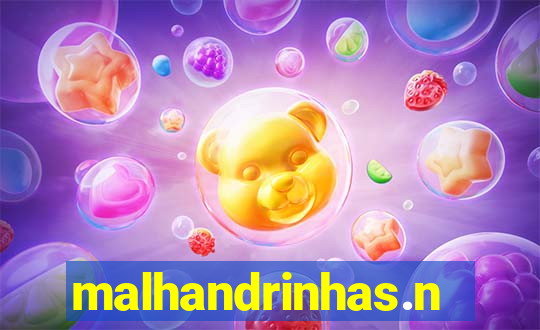 malhandrinhas.net