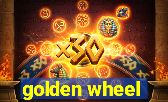 golden wheel