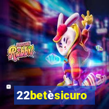 22betèsicuro