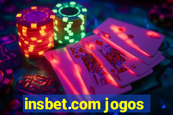 insbet.com jogos