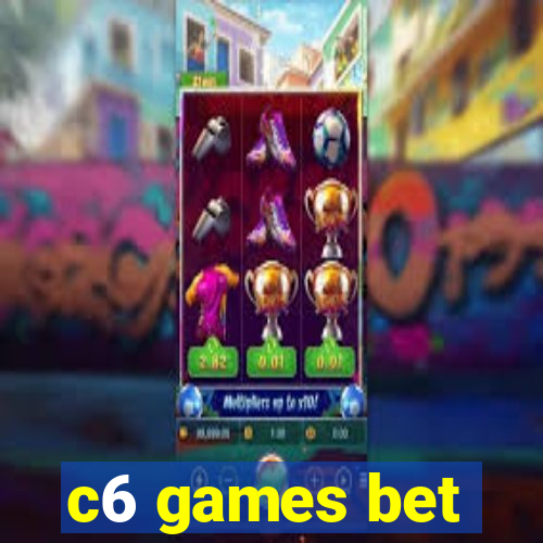 c6 games bet