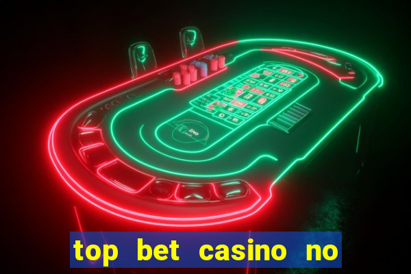 top bet casino no deposit bonus