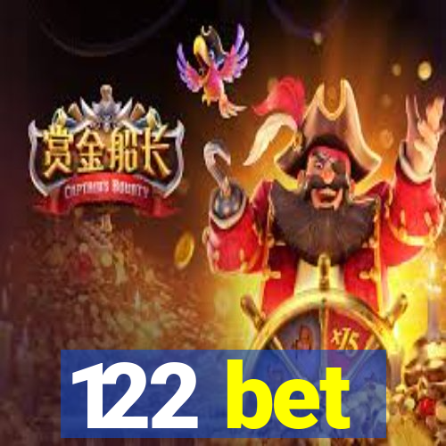 122 bet