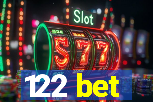 122 bet