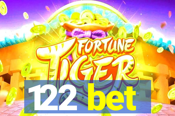 122 bet