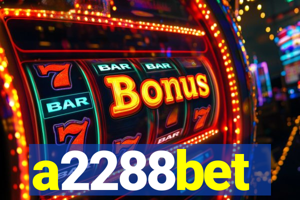 a2288bet