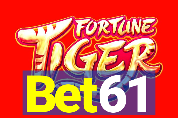 Bet61