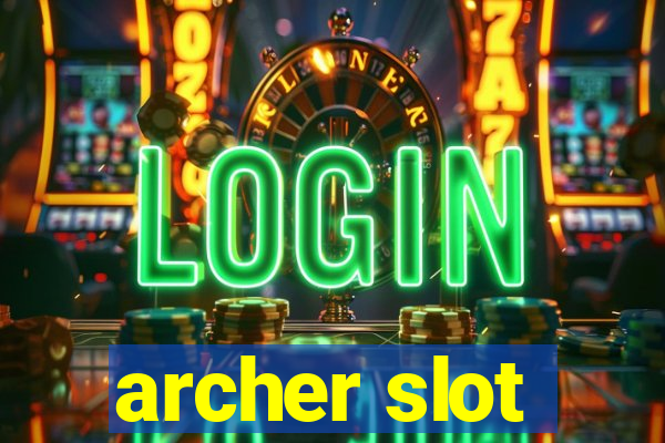 archer slot