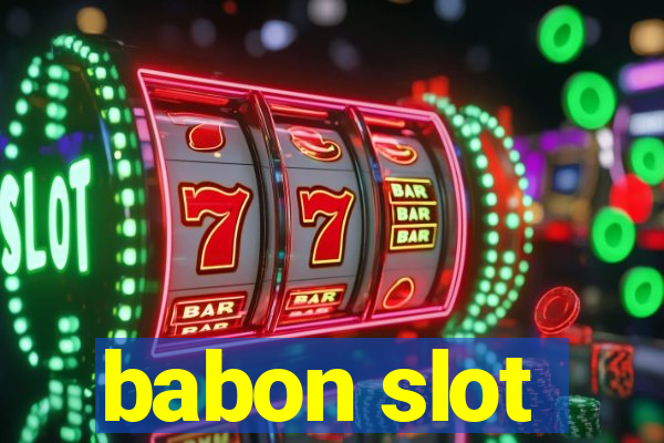 babon slot