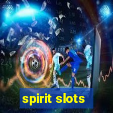 spirit slots