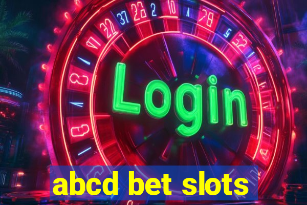 abcd bet slots