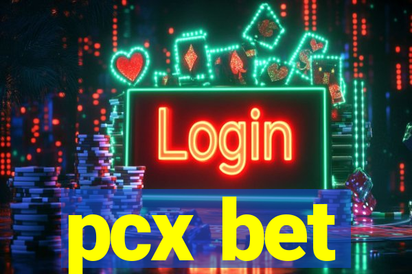 pcx bet