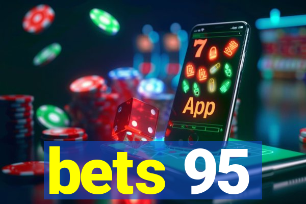 bets 95