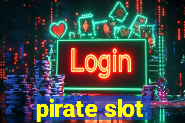 pirate slot