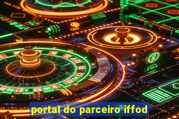 portal do parceiro iffod