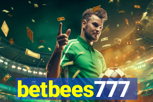 betbees777