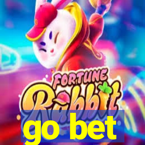 go bet