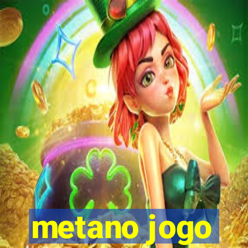 metano jogo