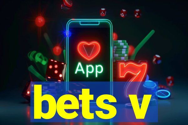 bets v