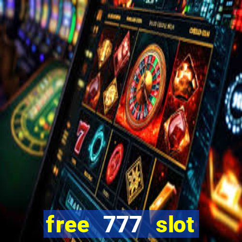 free 777 slot machine game