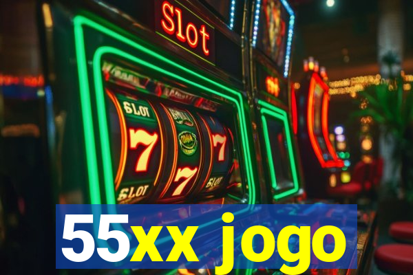 55xx jogo