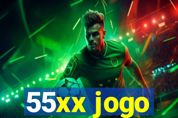 55xx jogo