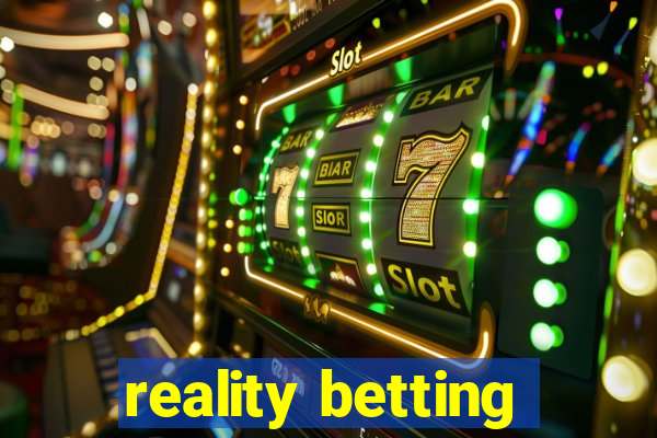 reality betting