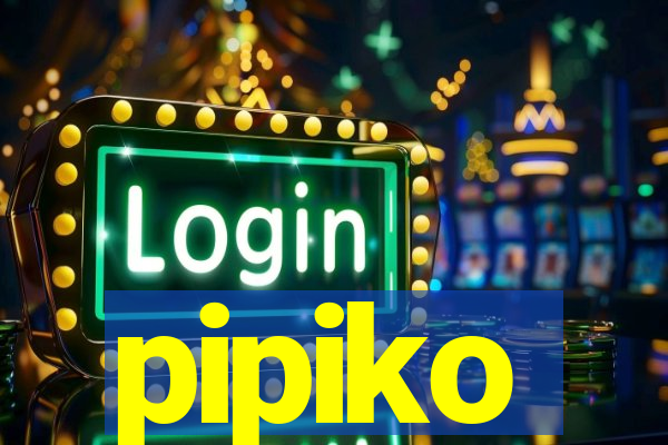 pipiko