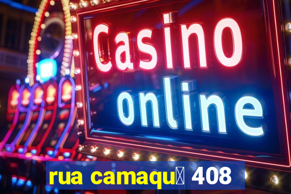 rua camaqu茫 408