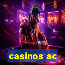 casinos ac