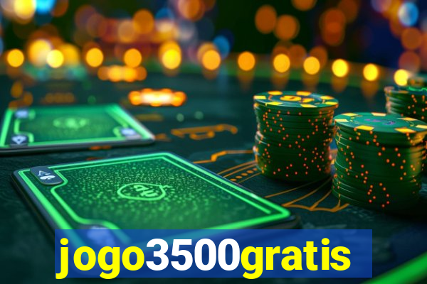 jogo3500gratis