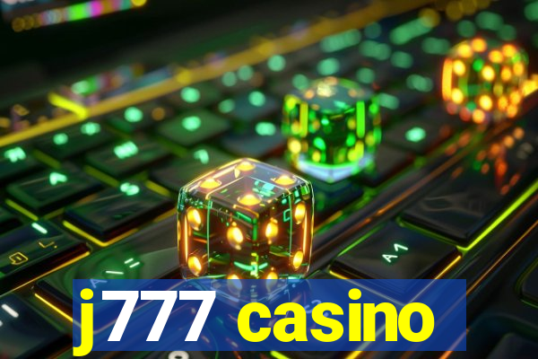 j777 casino