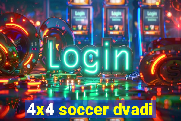 4x4 soccer dvadi