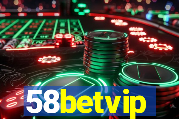 58betvip