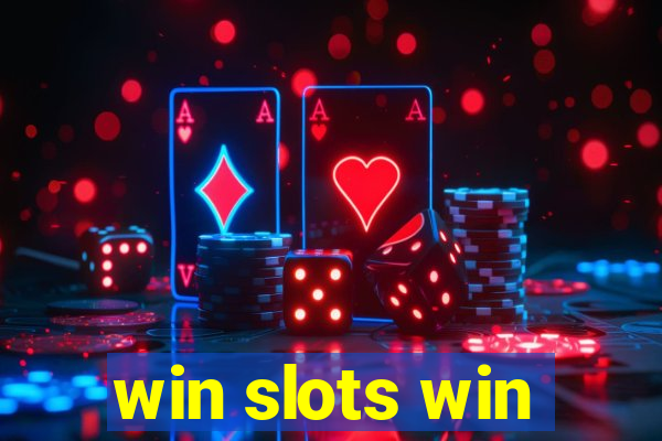 win slots win