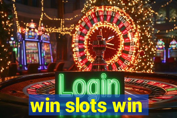 win slots win