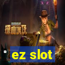 ez slot