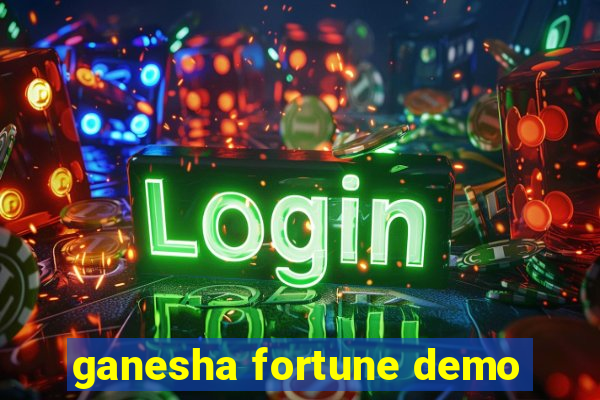 ganesha fortune demo