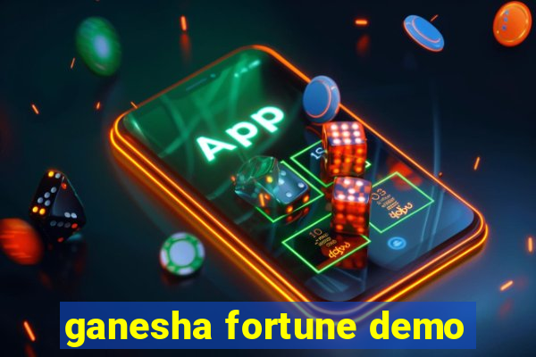 ganesha fortune demo