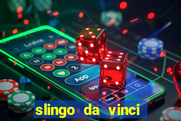 slingo da vinci diamonds slot