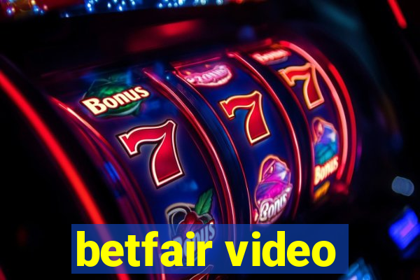 betfair video