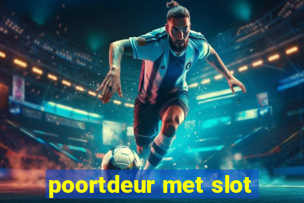 poortdeur met slot