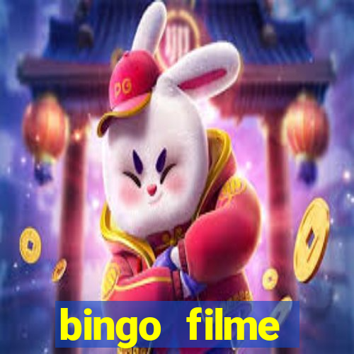 bingo filme assistir grátis