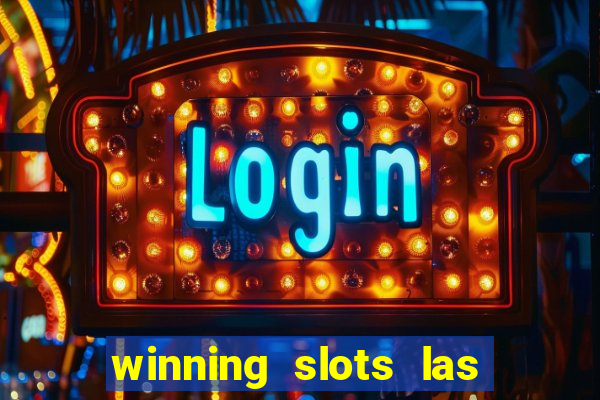 winning slots las vegas casino