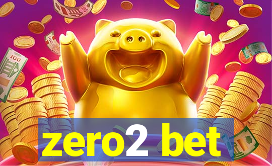 zero2 bet