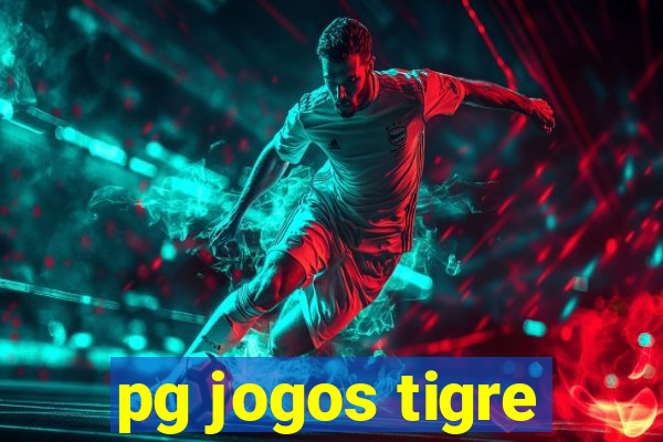 pg jogos tigre