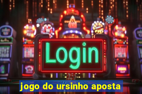 jogo do ursinho aposta